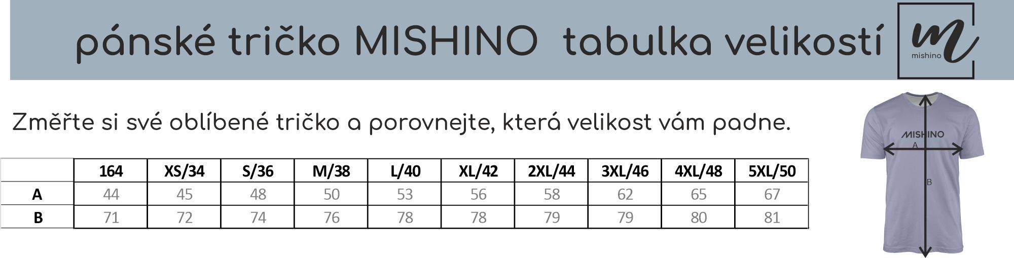 tabulka velikostí pánské tričko MISHINO